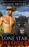 [Shifters in the Heart of Texas 07] • Lone Star Defender